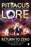 Powrót do zera - Lorien Legacies Reborn - Return to Zero - Lorien Legacies Reborn