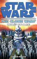 Wojny Klonów: Dzika Przestrzeń - Clone Wars: Wild Space