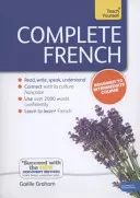 Kompletny francuski (ucz się francuskiego z Teach Yourself) - Complete French (Learn French with Teach Yourself)