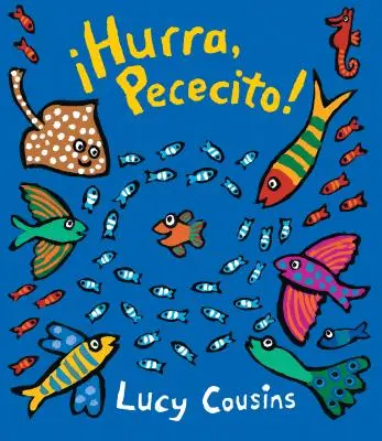 hurra, Pececito!