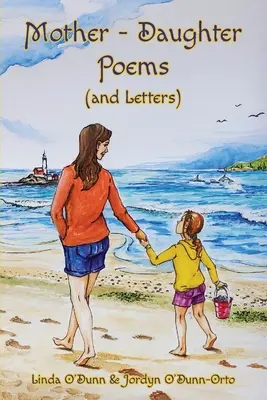 Wiersze (i listy) matki i córki - Mother-Daughter Poems (and Letters)