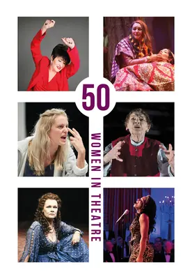 50 kobiet w teatrze - 50 Women in Theatre