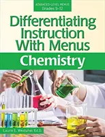 Zróżnicowane instrukcje z menu: Chemia (klasy 9-12) - Differentiating Instruction with Menus: Chemistry (Grades 9-12)