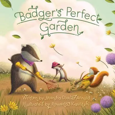 Idealny ogród borsuka - Badger's Perfect Garden