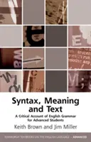 A Critical Account of English Syntax: Gramatyka, znaczenie, tekst - A Critical Account of English Syntax: Grammar, Meaning, Text