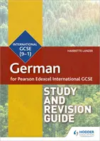 Podręcznik do nauki i powtórki języka niemieckiego Pearson Edexcel International GCSE - Pearson Edexcel International GCSE German Study and Revision Guide