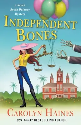 Independent Bones: Tajemnica Sarah Booth Delaney - Independent Bones: A Sarah Booth Delaney Mystery