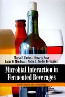 Interakcje mikrobiologiczne w napojach fermentowanych - Microbial Interaction in Fermented Beverages