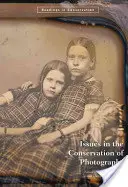 Zagadnienia związane z konserwacją fotografii - Issues in the Conservation of Photographs