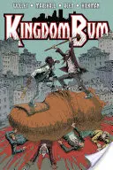 Kingdom Bum, tom 1 - Kingdom Bum, Volume 1