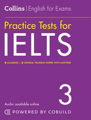 Collins English for Exams - Testy praktyczne do egzaminu Ielts 3 - Collins English for Exams - Practice Tests for Ielts 3