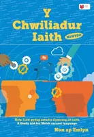 Chwiliadur Iaith, Y: Pomoc Llaw gydag Astudio Cymraeg Ail Iaith - Chwiliadur Iaith, Y: Help Llaw gydag Astudio Cymraeg Ail Iaith