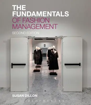 Podstawy zarządzania modą - The Fundamentals of Fashion Management