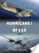 Hurricane I kontra Bf 110: 1940 - Hurricane I Vs Bf 110: 1940