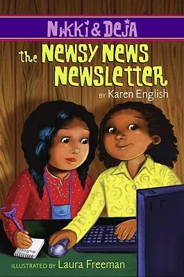 Nikki i Deja: The Newsy News Newsletter, 3: Nikki i Deja, Księga trzecia - Nikki and Deja: The Newsy News Newsletter, 3: Nikki and Deja, Book Three