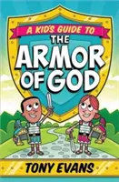 Dziecięcy przewodnik po zbroi Bożej - A Kid's Guide to the Armor of God