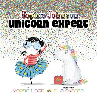 Sophie Johnson, ekspertka od jednorożców - Sophie Johnson, Unicorn Expert