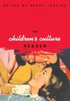 Czytelnik kultury dziecięcej - The Children's Culture Reader