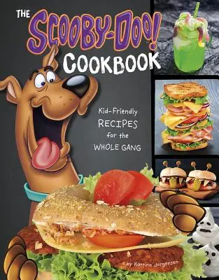 Książka kucharska Scooby-Doo! Książka kucharska: Przepisy przyjazne dzieciom dla całego gangu - The Scooby-Doo! Cookbook: Kid-Friendly Recipes for the Whole Gang