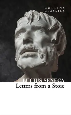 Listy stoika (Collins Classics) - Letters from a Stoic (Collins Classics)