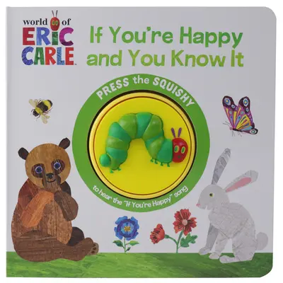 Świat Erica Carle'a: Jeśli jesteś szczęśliwy i wiesz o tym - World of Eric Carle: If You're Happy and You Know It