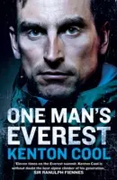 Everest jednego człowieka: Autobiografia Kentona Coola - One Man's Everest: The Autobiography of Kenton Cool