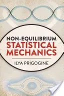 Statystyczna mechanika nierównowagowa - Non-Equilibrium Statistical Mechanics