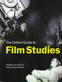 Oksfordzki przewodnik po filmoznawstwie - The Oxford Guide to Film Studies