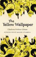 Żółta tapeta - The Yellow Wallpaper