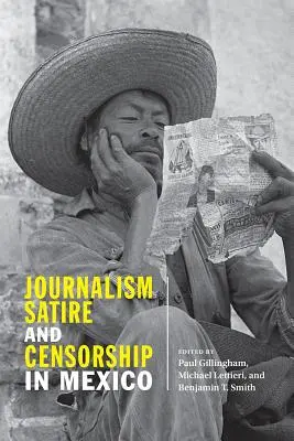 Dziennikarstwo, satyra i cenzura w Meksyku - Journalism, Satire, and Censorship in Mexico