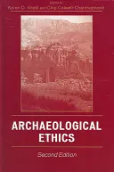 Etyka archeologiczna - Archaeological Ethics