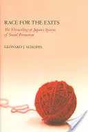 Wyścig do wyjścia: Rozpad japońskiego systemu ochrony socjalnej - Race for the Exits: The Unraveling of Japan's System of Social Protection