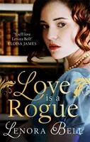 Love Is a Rogue - oszałamiający nowy romans z czasów regencji - Love Is a Rogue - a stunning new Regency romance