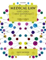 Prawo medyczne: Tekst, przypadki i materiały - Medical Law: Text, Cases, and Materials