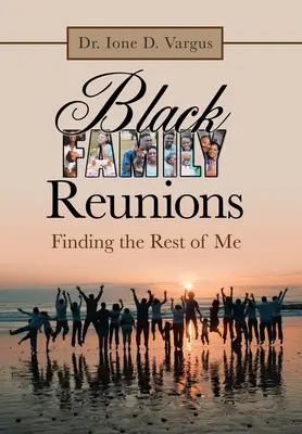 Zjazdy czarnoskórych rodzin: Odnaleźć resztę siebie - Black Family Reunions: Finding the Rest of Me