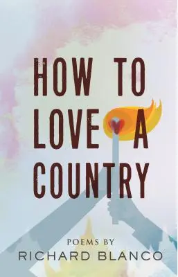 Jak kochać kraj: Wiersze - How to Love a Country: Poems