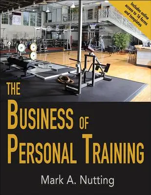 Biznes treningu osobistego - The Business of Personal Training