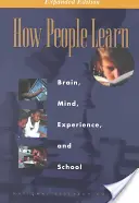 Jak ludzie się uczą: Mózg, umysł, doświadczenie i szkoła: Wydanie rozszerzone - How People Learn: Brain, Mind, Experience, and School: Expanded Edition