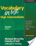 Vocabulary in Use, High Intermediate: 100 jednostek ćwiczeń słownictwa w północnoamerykańskim języku angielskim z odpowiedziami - Vocabulary in Use, High Intermediate: 100 Units of Vocabulary Practice in North American English with Answers