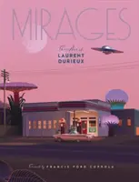 Miraże: Sztuka Laurenta Durieux - Mirages: The Art of Laurent Durieux