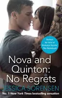 Nova i Quinton: No Regrets - Nova and Quinton: No Regrets