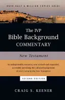 IVP Bible Background Commentary: Nowy Testament - The IVP Bible Background Commentary: New Testament