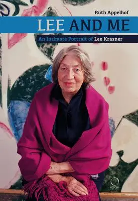 Lee i ja: Intymny portret Lee Krasner - Lee and Me: An Intimate Portrait of Lee Krasner