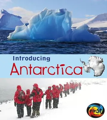 Przedstawiamy Antarktydę - Introducing Antarctica