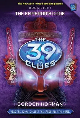 Kod cesarza (39 wskazówek, księga 8), 8 [z kartami do gry] - The Emperor's Code (the 39 Clues, Book 8), 8 [With Game Cards]