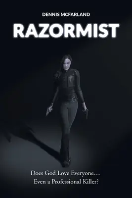 Razormist: Czy Bóg kocha każdego... Nawet zawodowego zabójcę? - Razormist: Does God Love Everyone... Even a Professional Killer?