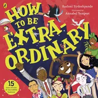 Jak być niezwykłym - How To Be Extraordinary