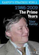 Strategiczne zwycięstwa Karpowa 2 - najlepsze lata - Karpov's Strategic Wins 2 - The Prime Years