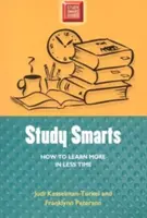 Study Smarts: Jak uczyć się więcej w krótszym czasie - Study Smarts: How to Learn More in Less Time