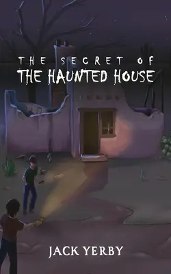 Tajemnica nawiedzonego domu - The Secret of the Haunted House